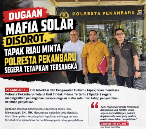 Tapak Riau Desak Polresta Pekanbaru Naikkan Kasus Dugaan Mafia Solar ke Penyidikan