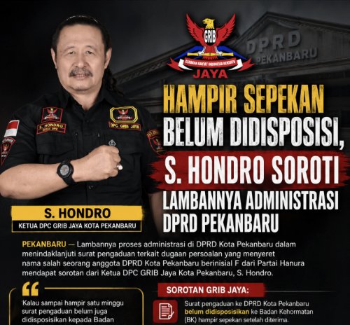S. Hondro Desak Ketua DPRD Pekanbaru Segera Disposisi Pengaduan, Jangan Biarkan Mandek di Administrasi